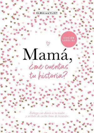 Portada de ¿Me cuentas tu historia? 1: Mamá, ¿me cuentas tu historia?