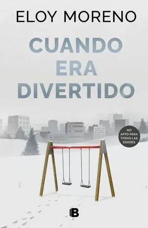 Portada de Cuando era divertido