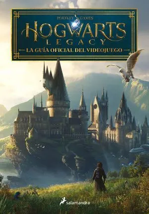 Portada de Hogwarts legacy. La guía oficial del videojuego