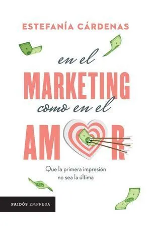Portada de En el marketing como en el amor