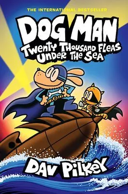 Portada de Dog man 11: Twenty thousand fleas under the sea