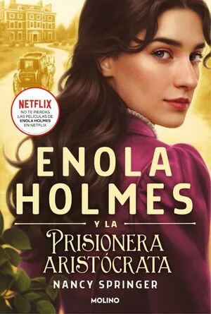 Portada de Enola holmes y la prisionera aristocrata