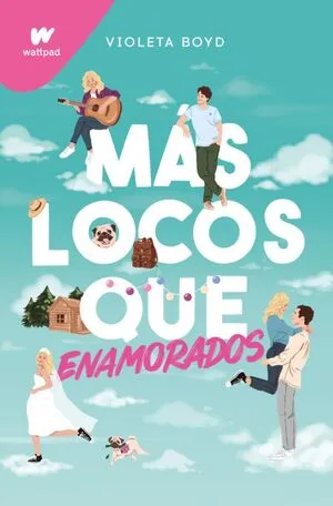 Portada de Mas locos que enamorados
