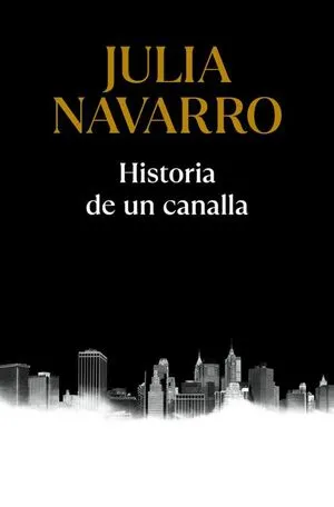 Portada de Historia de un canalla
