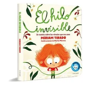 Portada de El hilo invisible (pequeñas manitas)