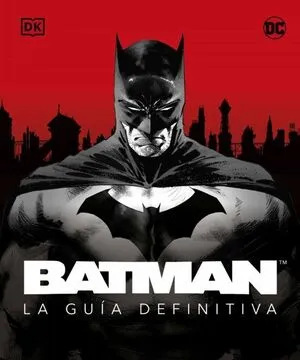 Portada de Batman: La guia definitiva