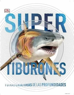 Portada de Tiburones y otras criaturas de las profundidades