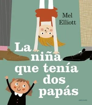 Portada de La niña que tenía dos papás