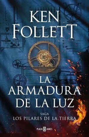 Portada de Pilares de la tierra 4: Armadura de la luz (tapa dura)