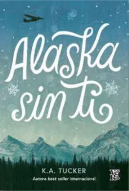 Portada de Alaska sin ti
