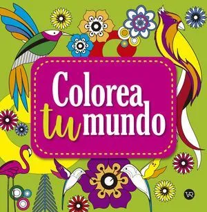 Portada de Colorea tu mundo 3