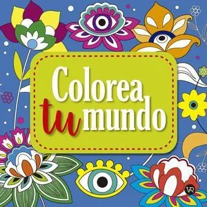 Portada de Colorea tu mundo 5