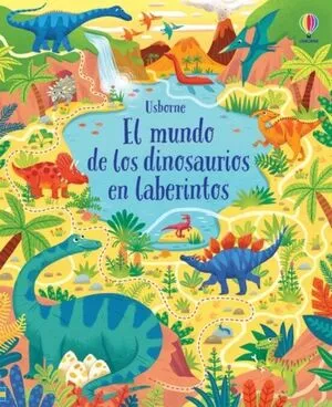 Portada de El mundo de los dinosaurios en laberintos