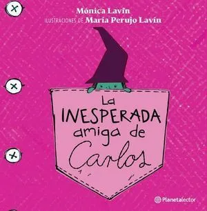 Portada de La inesperada amiga de carlos