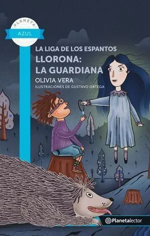 Portada de La liga de los espantos. Llorona: La guardiana