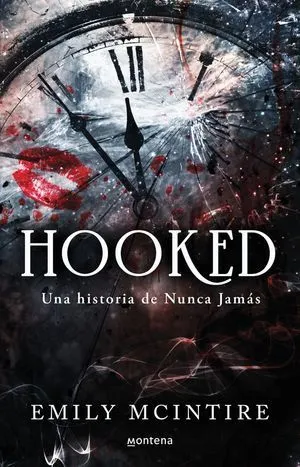 Portada de Nunca jamas 1: Hooked. Una historia de nunca jamas