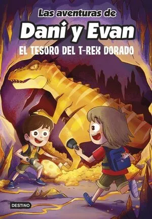 Portada de Las aventuras de dani y evan 5: El tesoro del t-rex dorado tapa dura