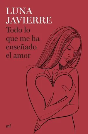 Portada de Todo lo que me ha enseñado el amor