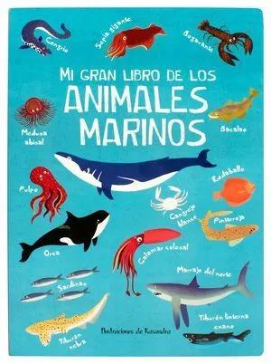 Portada de Mi gran libro de los animales marinos