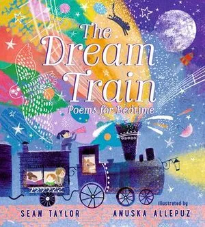 Portada de The dream train: Poems for bedtime