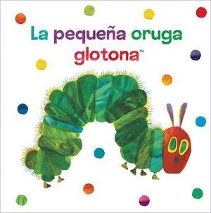 Portada de La pequeña oruga glotona (libro de tela)