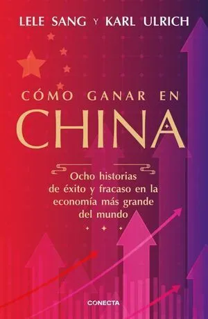 Portada de Como ganar en china