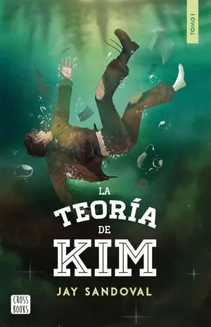 Portada de La teoria de kim / tomo 1