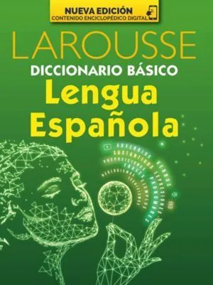 Portada de Diccionario basico lengua española larousse nueva edicion