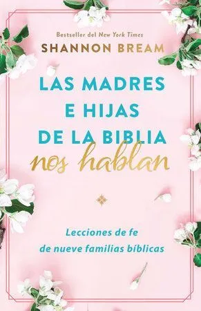 Portada de Las madres e hijas de la biblia nos hablan