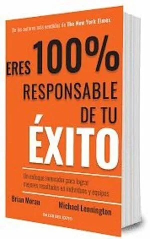 Portada de Eres 100% responsable de tu exito