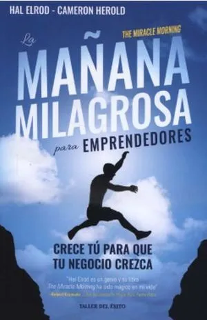 Portada de La mañana milagrosa para emprendedores