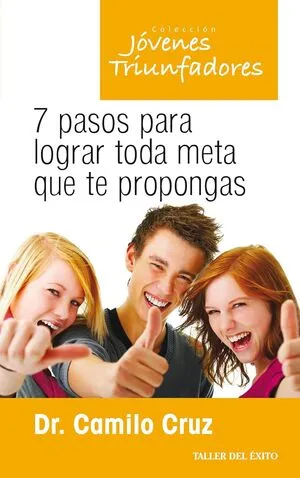Portada de 7 pasos para lograr toda meta que te propongas