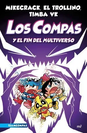 Portada de Los compas 10: Y el fin del multiverso