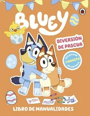 Portada de Bluey. Diversion de pascua. Libro de manualidades