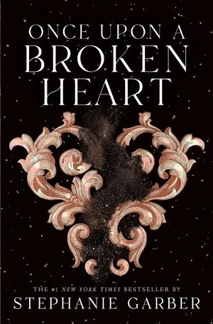 Portada de Once upon a broken heart 1: Once upon a broken heart