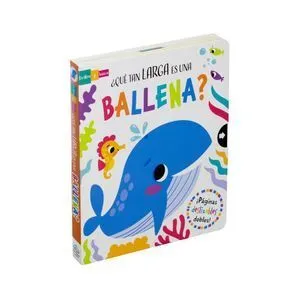 Portada de ¿Qué tan larga es una ballena? : Libro con ventanas deslizables