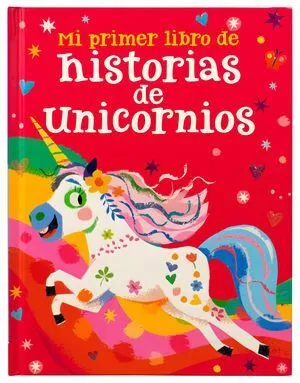 Portada de Mi primer libro de historias de unicornios