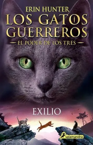 Portada de Los gatos guerreros, el poder de los tres 3: Exilio