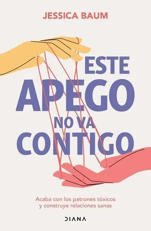 Portada de Este apego no va contigo