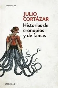 Portada de Historias de cronopios y de famas
