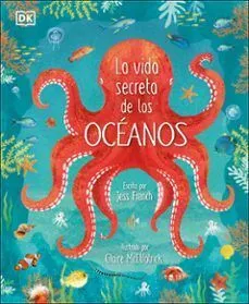 Portada de La vida secreta de los océanos