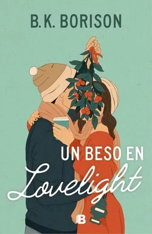 Portada de Un beso en lovelight