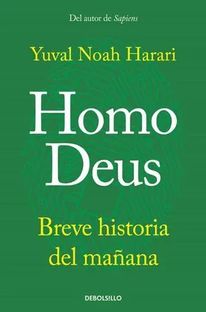 Portada de Homo deus: Breve historia del mañana