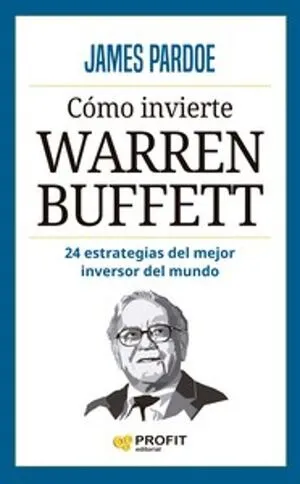 Portada de Como invierte warren buffett