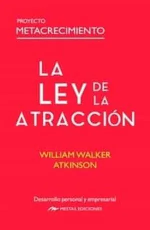 Portada de La ley de la atracción: Proyecto metacrecimiento