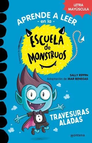 Portada de Aprender a leer en la escuela de monstruos 6: Travesuras aladas