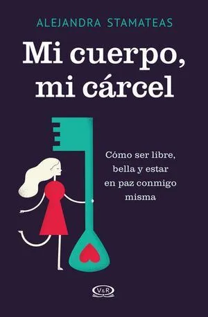 Portada de Mi cuerpo, mi carcel