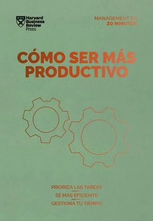 Portada de Como ser mas productivo