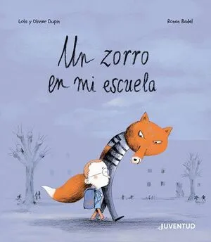 Portada de Un zorro en mi escuela