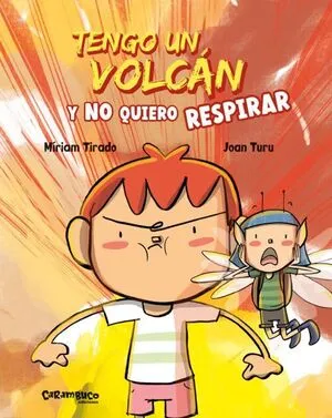 Portada de Tengo un volcan y no quiero respirar
